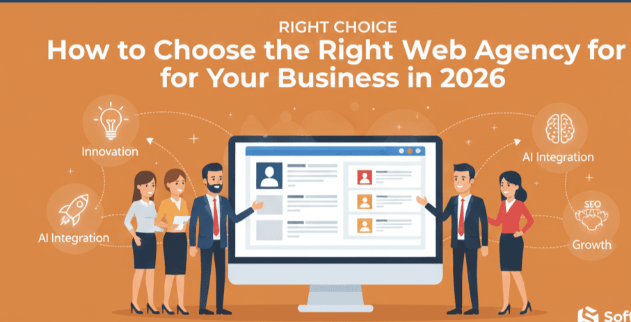 How to Choose the Right Web Agency for Your Business in 2026